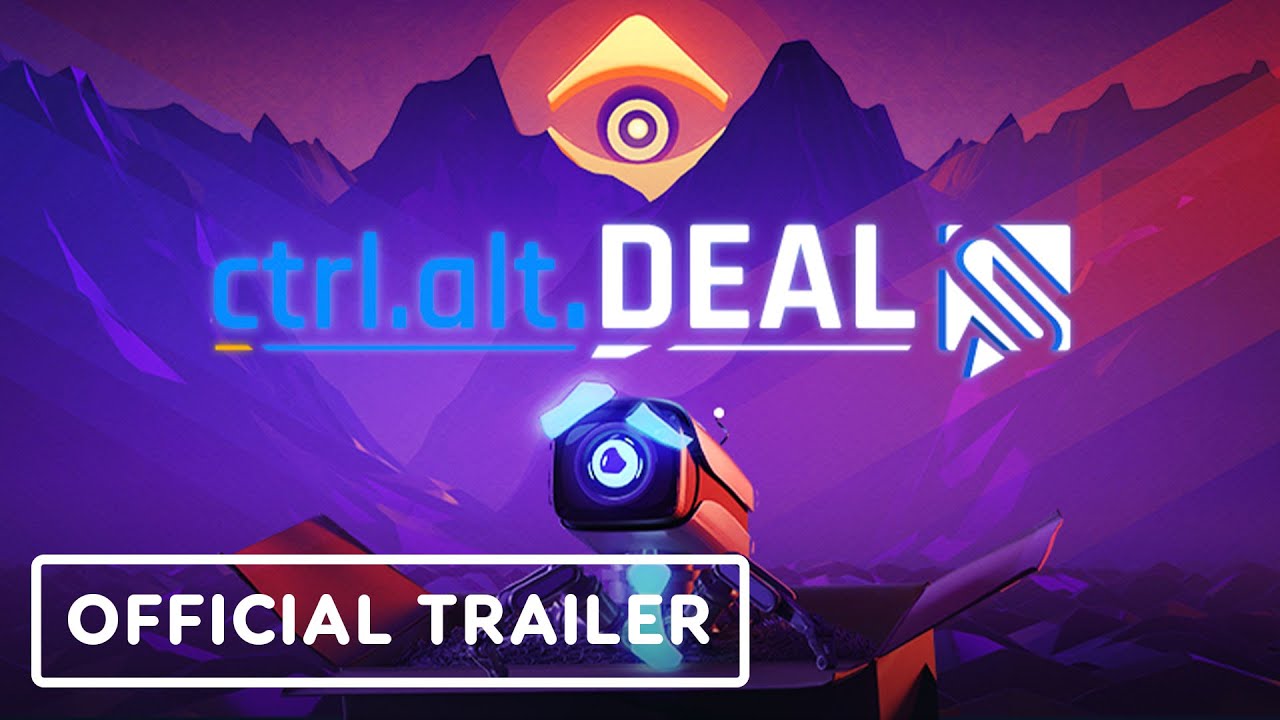 Ctrl Alt Deal – Official Reveal Trailer