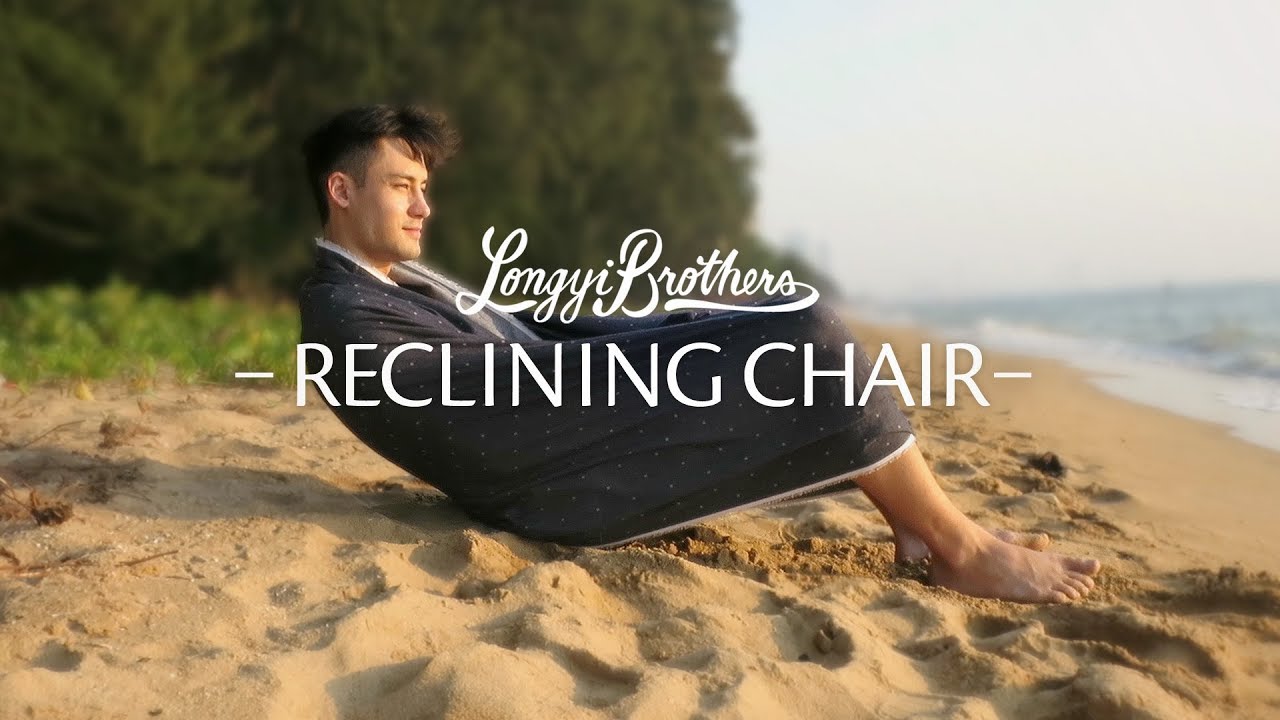 Use longyi / Sarong as a reclining chair