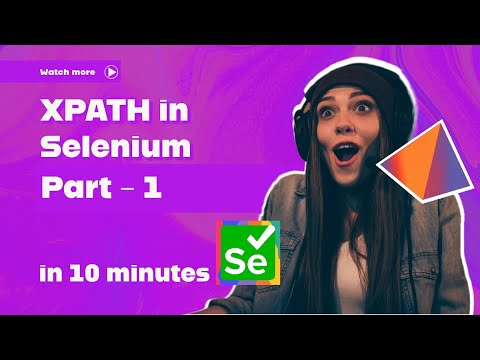 XPATH for Beginners - Part 1 : Master the Basics of XPATH in #Selenium #seleniumtraining #automation