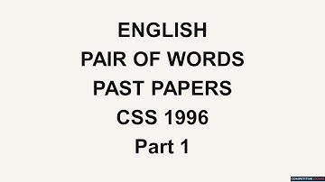 English Pair of Words || Past Papers || CSS 1996 Part 1