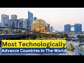 Top 10 most technologically advanced countries in the world 2023  advanced countries
