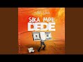Sika Mpe Dede