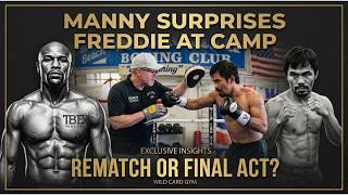 ALL ACCESS: Manny Pacquiao Training with Freddie Roach | Mayweather Fight Camp – Episode 2