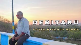 DERITAKU - PANBERS || COVER MINGGUS NAHAK