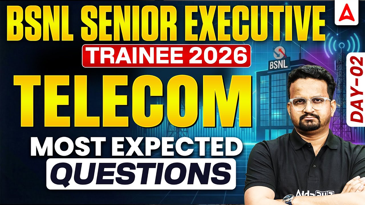 BSNL Senior Executive Trainee 2026 | Telecom Most Expected Questions | Day 02 🔥| By Ashish Sir