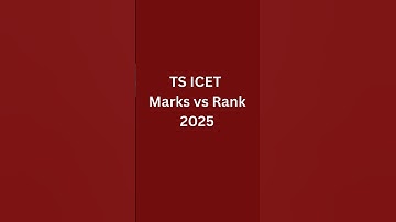 TS ICET Marks vs Rank 2025 | TS ICET Rank based on Marks 2025