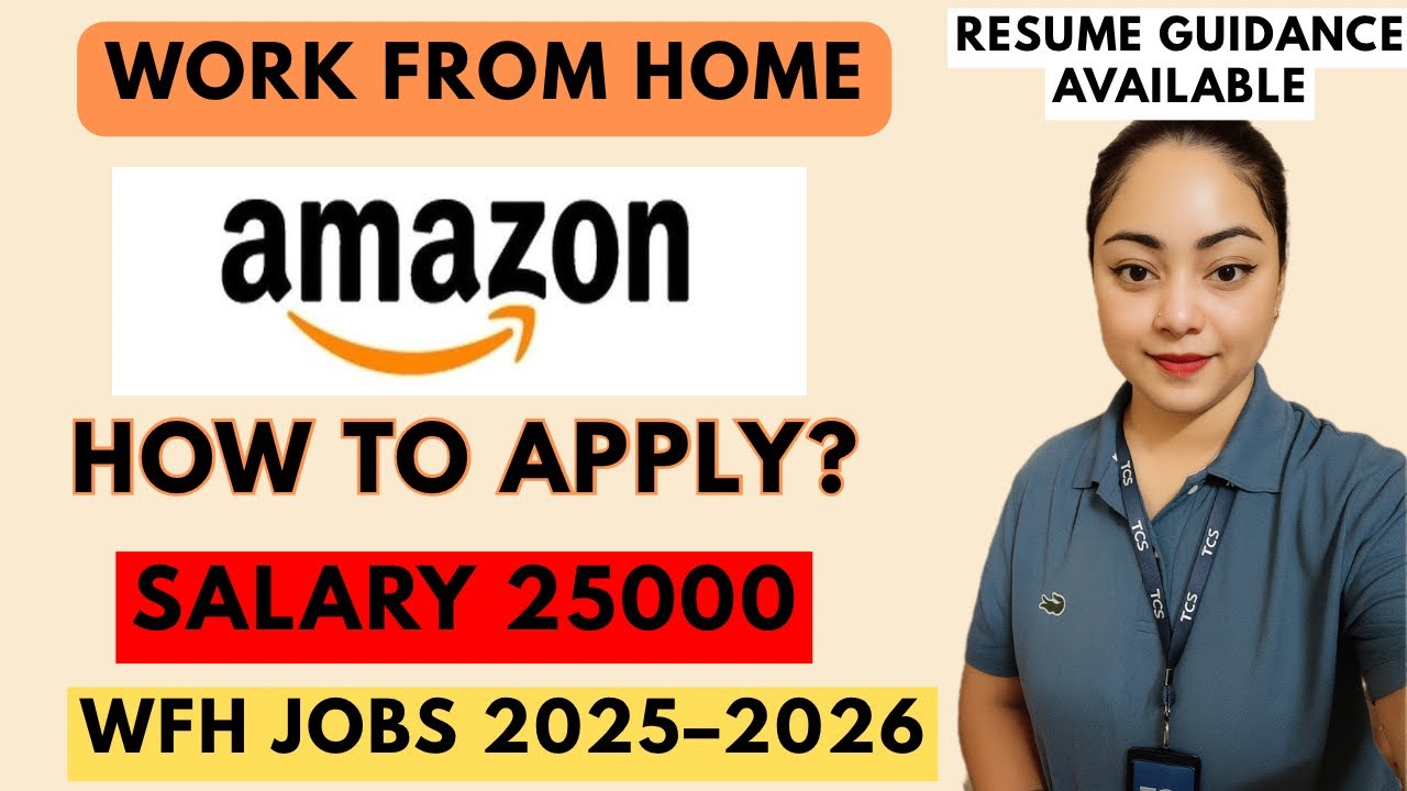 How to Apply Amazon Work From Home Jobs 2025–2026 | Complete Hiring ...