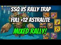 Ssq vs rally trap maxed astralite mixed rally mythic trap lords mobile