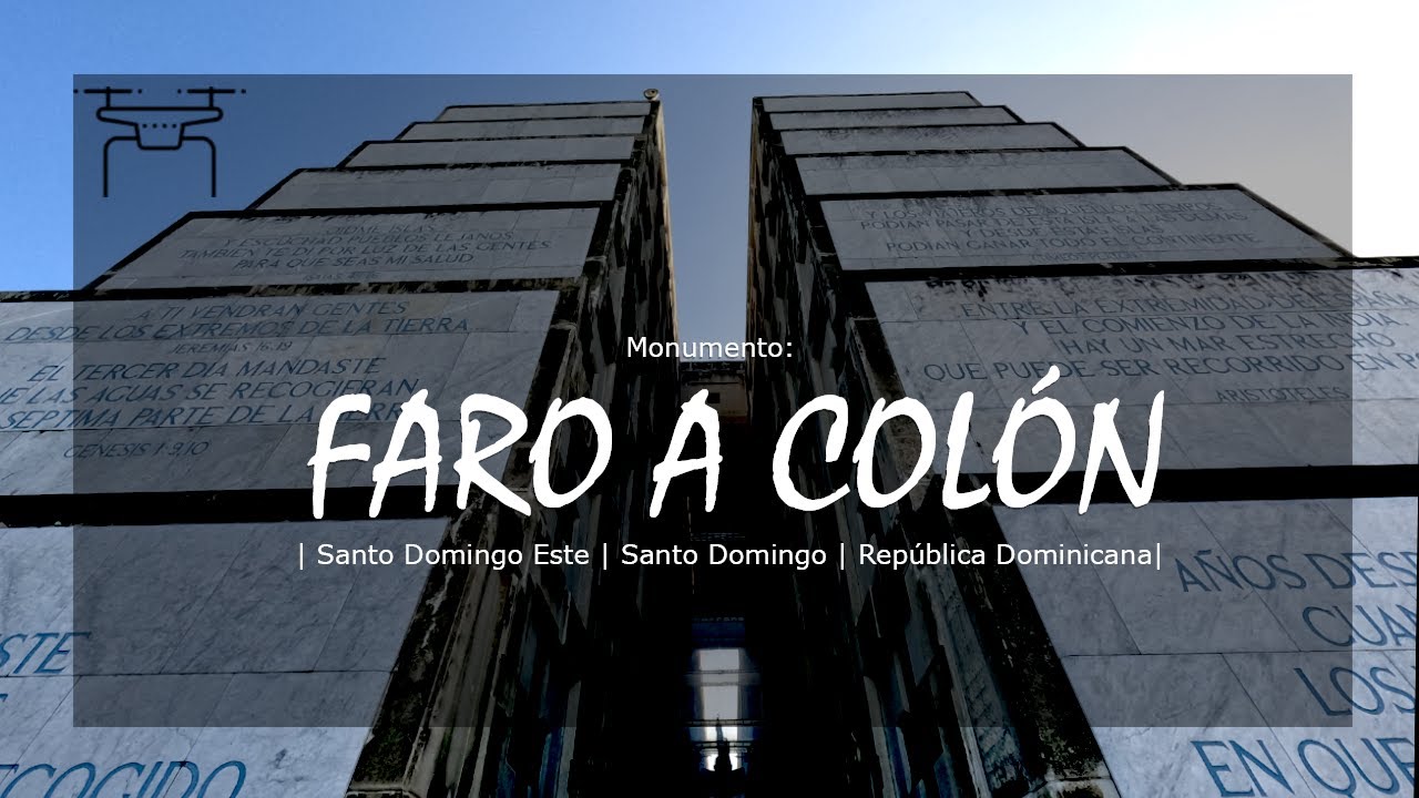 ⌂| FARO A COLÓN | Santo Domingo Este | Santo Domingo | República Dominicana |