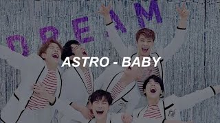 Video thumbnail of "ASTRO (아스트로) - 'Baby' Easy Lyrics"