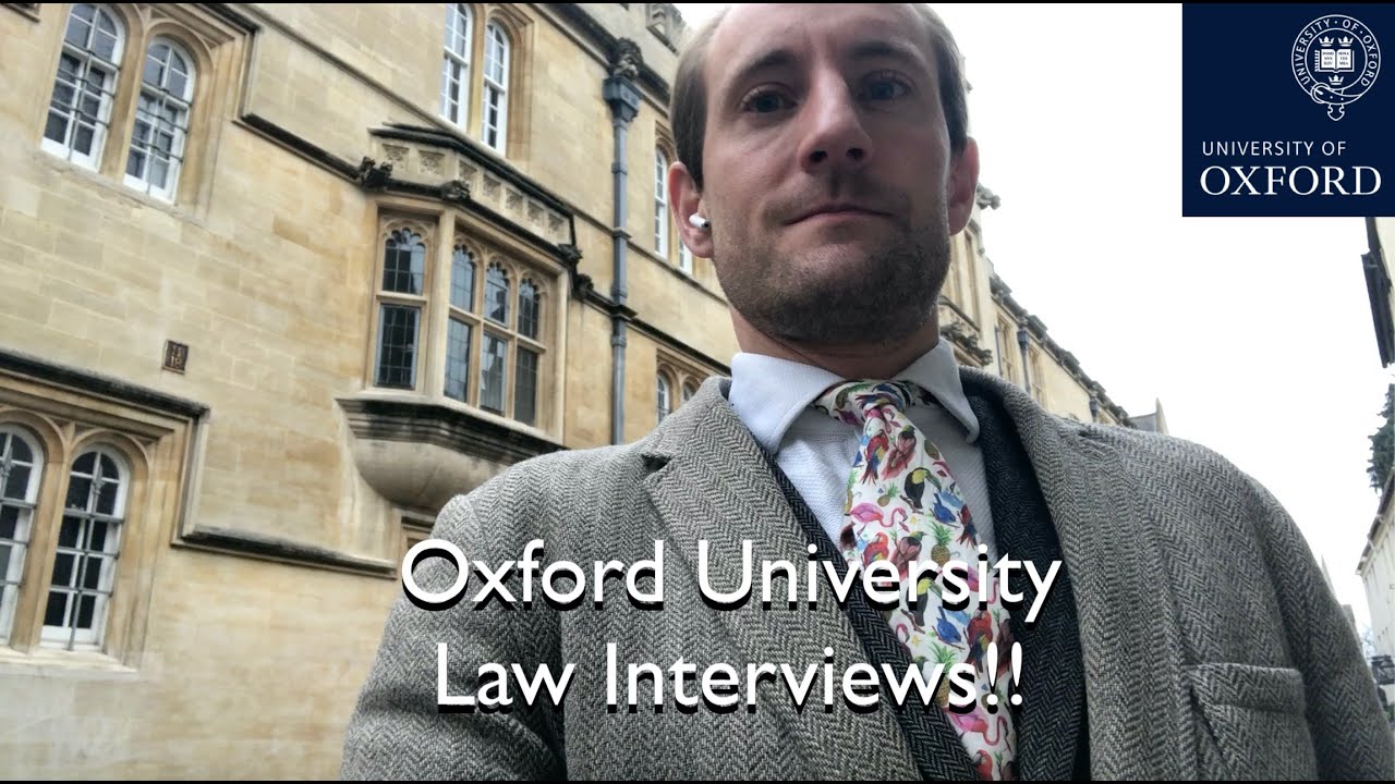 Oxford University Law Interviews!! YouTube