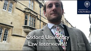 Oxford University Law Interviews!!