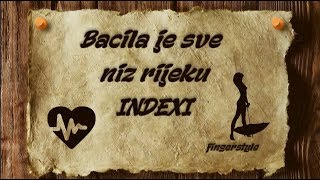 Bacila je sve niz rijeku - INDEXI [cover/fingerstyle/instrumental/tekst] Resimi