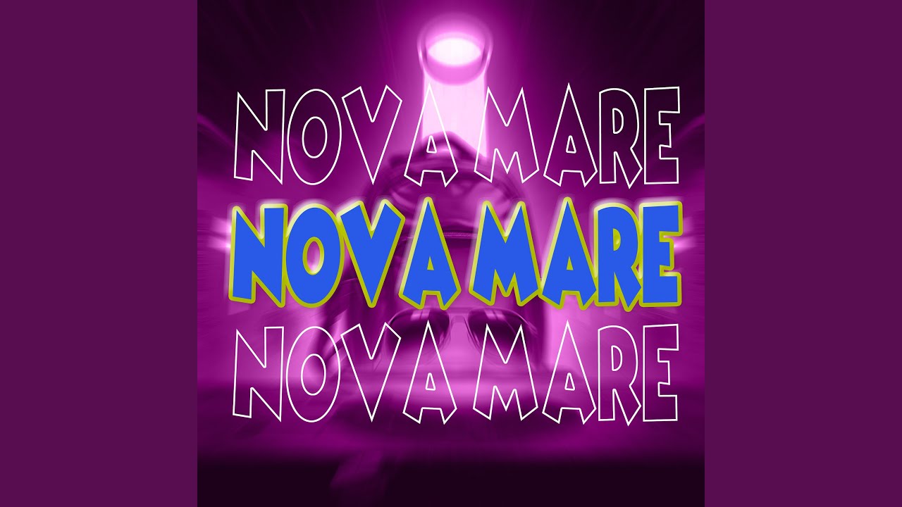 Nova Mare (Speed Up)
