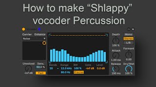 How to make "shlappy" vocoder percussion screenshot 4