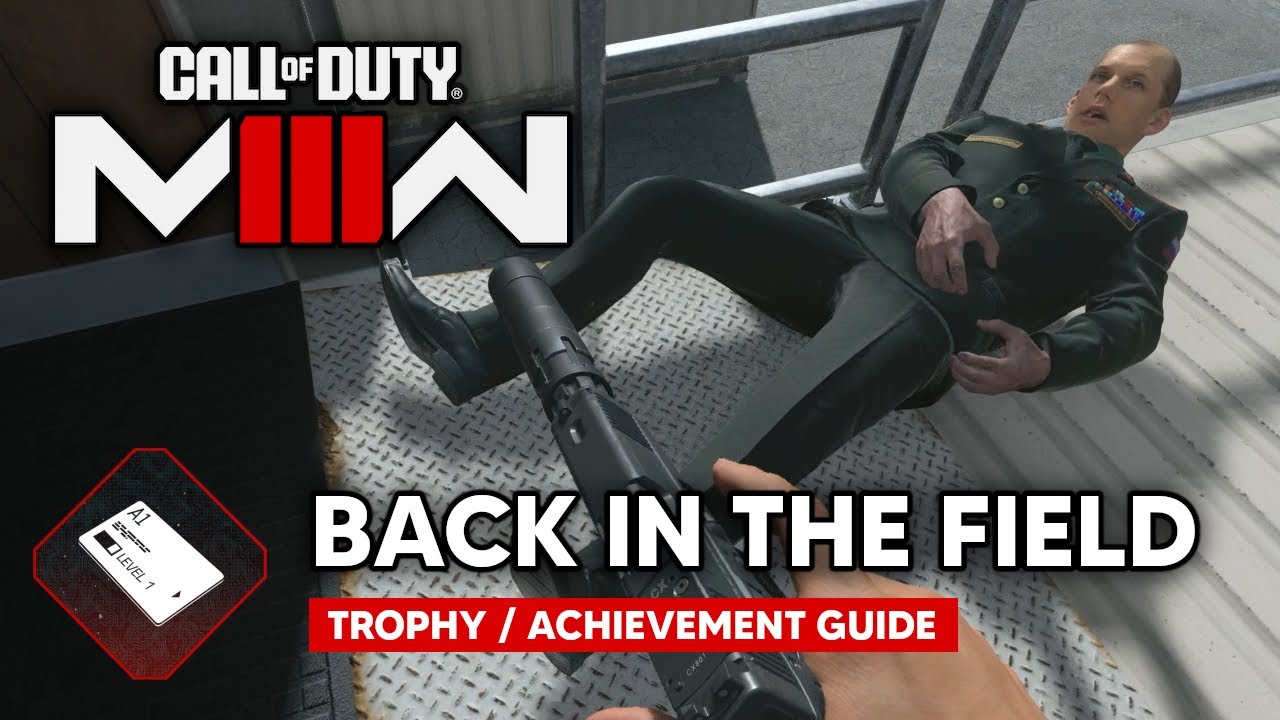 COD Modern Warfare 3 (2023) - Back In The Field Trophy / Achievement Guide