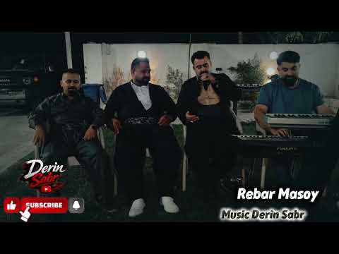 Rebar Masoy 2026 Daneshtny Taebat Music Derin Sabr