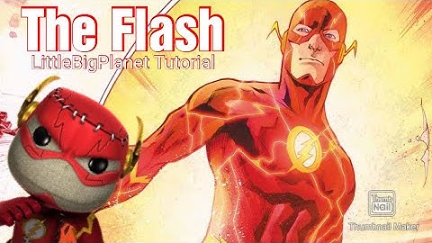 Flash Sackbot - Little Big Planet Tutorial - Create Mode
