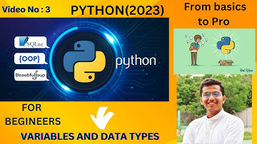 Python for Beginners Part 3 Variables and Data Types .The Fun Way to Learn Python(2023-2024) Latest