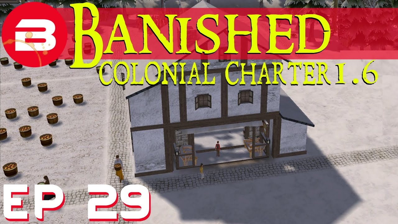Banished Colonial Charter 1.6 - Modular Buildings - Ep 29 (Gameplay w/Mods) cities skylines cheats