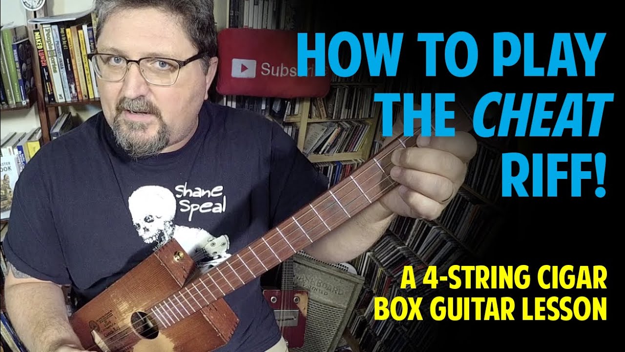 How to Play the "Cheat Riff" - a 4-String Cigar Box Guitar Lesson