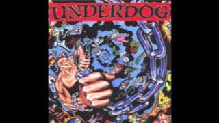Underdog - A Lot To Learn