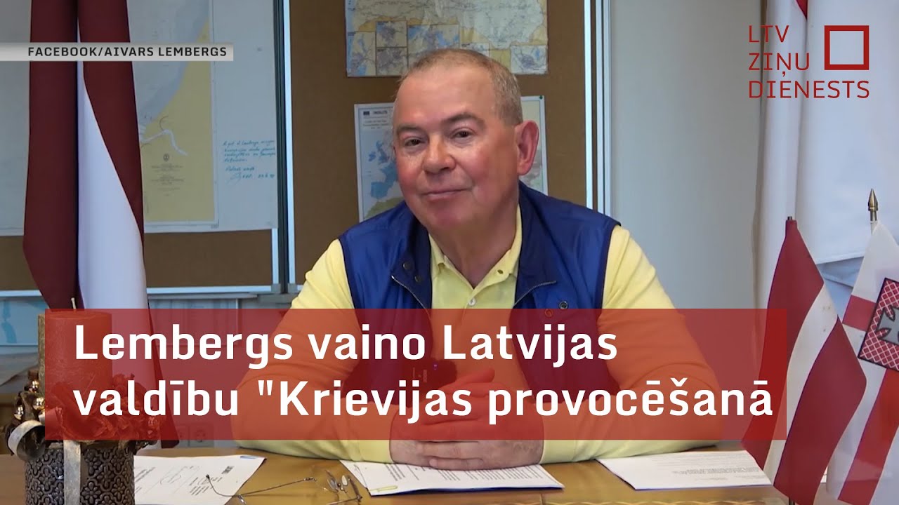 Lembergs vaino Latvijas valdību 