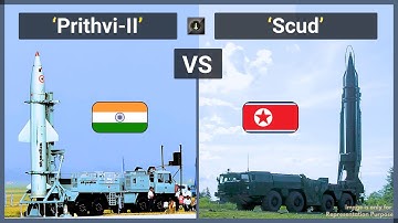 Comparative Analysis: India’s Prithvi 2 vs North Korea’s Scud Ballistic Missile