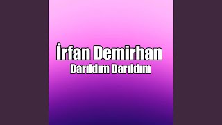 Darıldım Darıldım