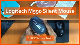 Logitech M590 Silent Mouse - CLICK Noise Test!!