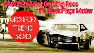 NASCAR'S Most Grueling Race (Ft.@BlackFlagsMatter)