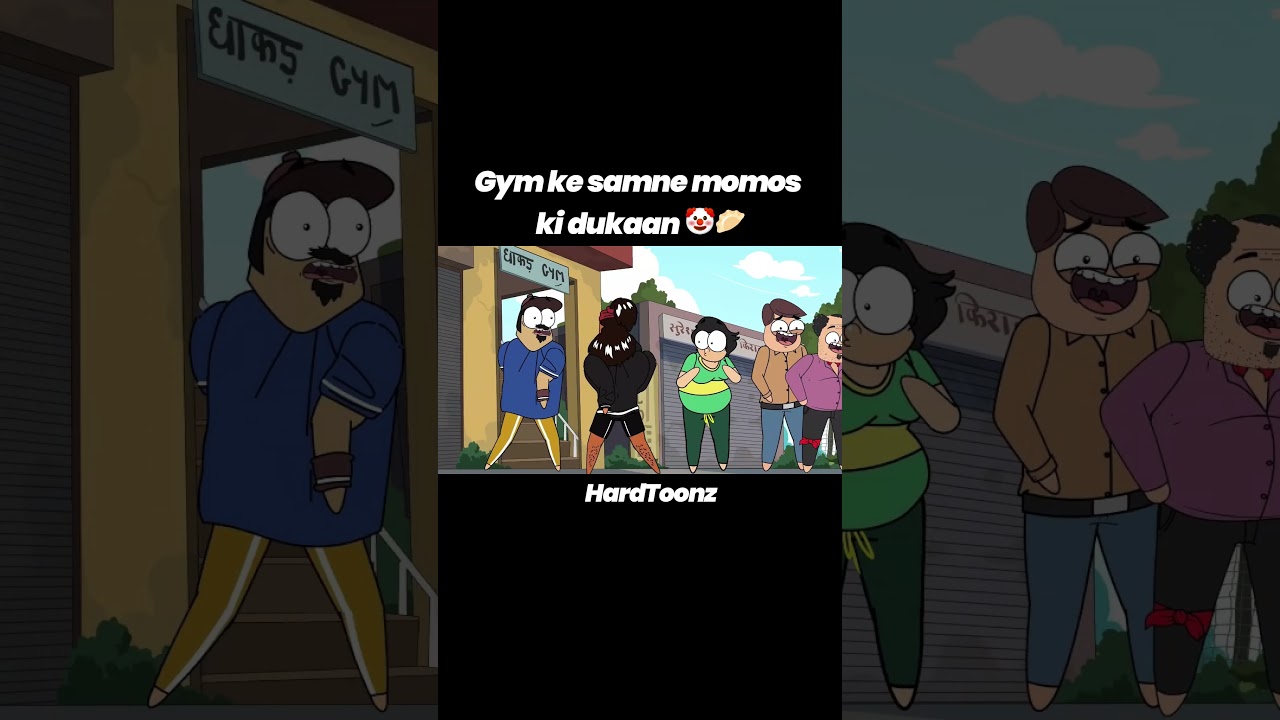 gym ke saamne momo ki dukan 😂 #hardtoonz