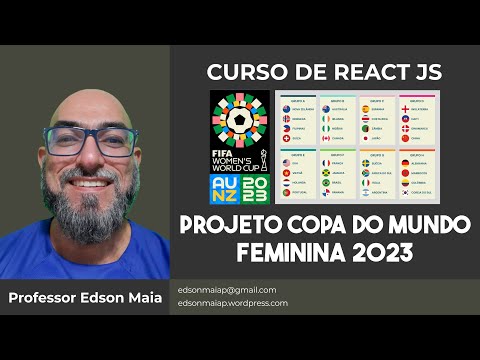 Curso de React JS Aula 00 Projeto Copa do Mundo Feminina 2023