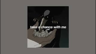 niki // take a chance with me (slowed   reverb)