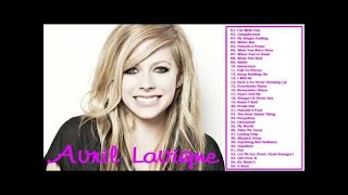 Avril Lavigne  Greatest Hits Full Album   Avril Lavigne 's 35 Biggest Songs