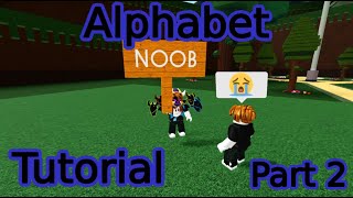 *old* Alphabet Tutorial Part 2 | Build A Boat For Treasure
