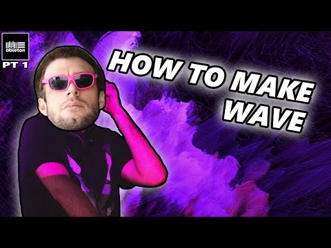 How To Make Wave Music In Ableton Live