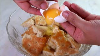 ضيفي البيض على الخبز القديم وشوفي النتيجة | I added egg to the old bread, see how delicious it was!!