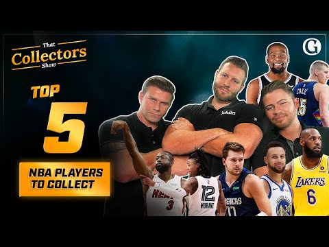 Top 5 MODERN NBA Players to ADD TO YOUR COLLECTION (That Collectors Show)