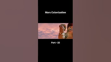 Mars Colonization Last Part   #shorts #space #science #earth
