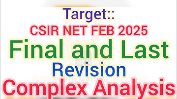 Final and Last Revision of Complex Analysis | ⚠️ Don