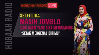 KEREN! SUARA SELFI LIDA YANG MASIH JOMBLO, BIKIN IRSYA DA MELELEH | SEJAK MENGENAL DIRIMU