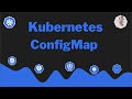 Kubernetes ConfigMap
