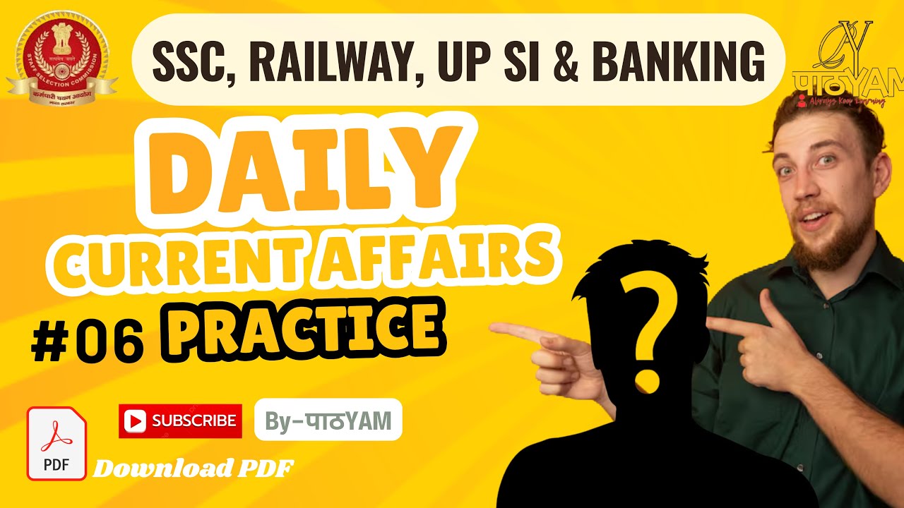 Daily Current Affairs Mcq Practice #06 | Imp Current Affairs For All ...