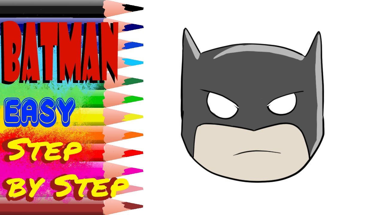 How to Draw Cute Batman EASY step by step - YouTube