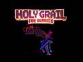 HOLY GRAIL FOR DUMMIES - Gunman D