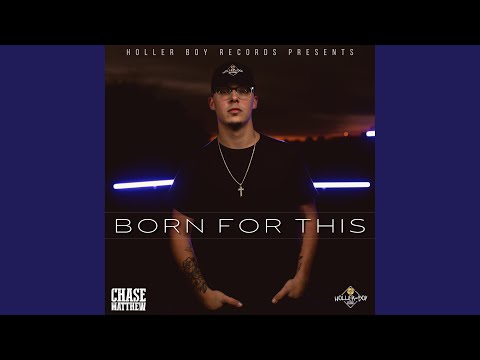 Chase Matthew - Born for This