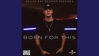 Born for This - Chase Matthew