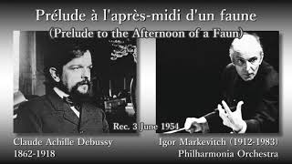 Debussy: Prelude to the Afternoon of a Faun, Markevitch & The Phil (1954) ドビュッシー 牧神の午後への前奏曲 マルケヴィチ