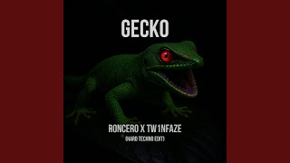 Gecko (Hard Techno Edit)